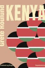 Kenya af Grete Roulund