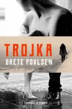 Trojka af Grete Povlsen