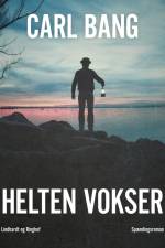Helten vokser af Carl Bang