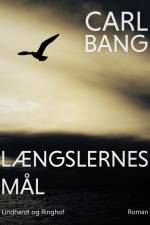 Længslernes mål af Carl Bang