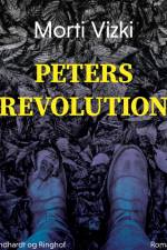 Peters revolution af Morti Vizki