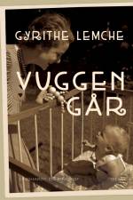 Vuggen går af Gyrithe Lemche