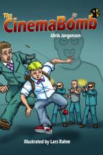 The CinemaBomb af Ulrik Jørgensen