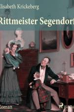 Rittmeister Segendorf af Elisabeth Krickeberg