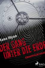 Der Gang unter der Erde af Hans Hyan