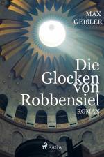 Die Glocken von Robbensiel af Max Geißler