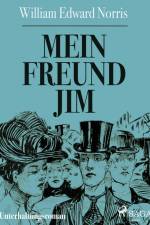 Mein Freund Jim af W. E. Norris