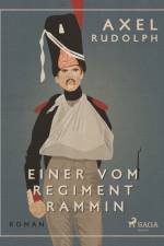 Einer vom Regiment Rammin