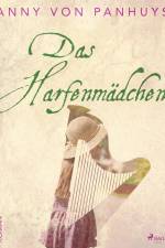 Das Harfenmädchen af Anny von Panhuys