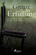 Grenze der Erfüllung af Walther von Hollander