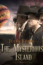 The Mysterious Island af Jules Verne