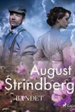 Bandet af August Strindberg