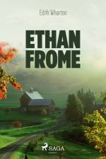 Ethan Frome af Edith Wharton