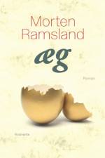 Æg af Morten Ramsland