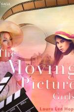 The Moving Picture Girls af Laura Lee Hope