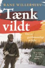 Tænk vildt af Rane Willerslev