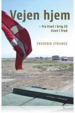 Vejen hjem – fra livet i krig til livet i fred af Frederik Strange