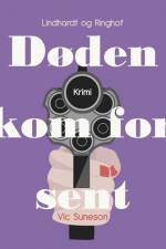 Døden kom for sent af Vic Suneson