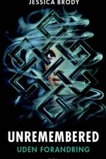 Unremembered 3: Uden forandring af Jessica Brody