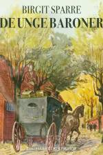 De unge baroner Glimringe 1860-1865 / De unge baroner af Birgit Sparre