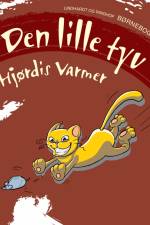 Den lille tyv af Hjørdis Varmer