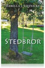 STEDBROR af Isabella J. Steinicke