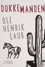 Dukkemanden af Ole Henrik Laub