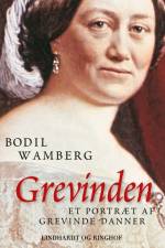 Grevinden: Et portræt af Grevinde Danner af Bodil Wamberg