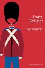 Tingelingelater af Franz Berliner