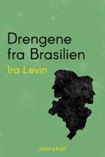 Drengene fra Brasilien af Ira Levin