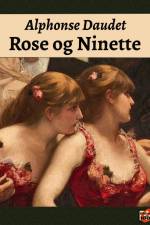 Rose og Ninette af Alphonse Daudet