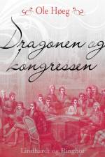 Dragonen og kongressen af Ole Høeg