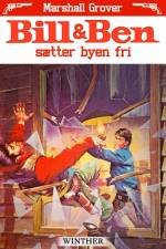 Bill og Ben sætter byen fri af Marshall Grover