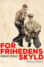 For frihedens skyld af Robert Fisker