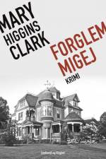 Forglemmigej af Mary Higgins Clark