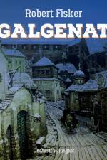 Galgenat af Robert Fisker
