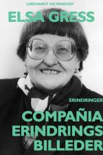 Compañia: Erindringsbilleder 2 af Elsa Gress