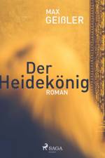 Der Heidekönig af Max Geißler