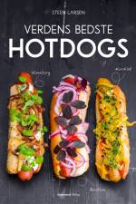 Verdens bedste hotdogs af Steen Larsen