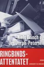 Ringbindsattentatet af Niels Brinch