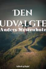 Den udvalgte af Anders Westenholz