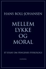 Mellem lykke og moral af Hans Boll-Johansen