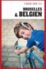 Turen går til Bruxelles og Belgien