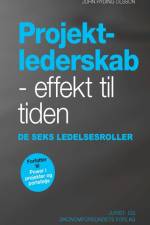 Projektlederskab - effekt til tiden af John Ryding Olsson