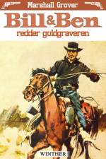 Bill og Ben redder guldgraveren af Marshall Grover