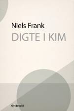 Digte i kim af Niels Frank