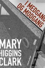 I medgang og modgang af Mary Higgins Clark