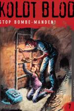 Koldt blod 7 - Stop bombe-manden! af Jørn Jensen