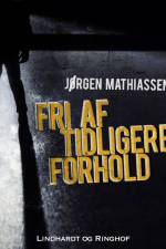 Fri af tidligere forhold af Jørgen Mathiassen