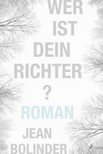 Wer ist dein Richter? af Jean Bolinder
